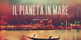 Il pianeta in mare, Porto Marghera tra rimpianti e speranze